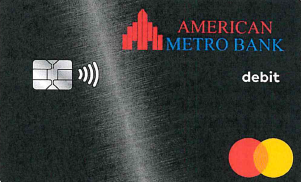 American Metro Bank debit Card